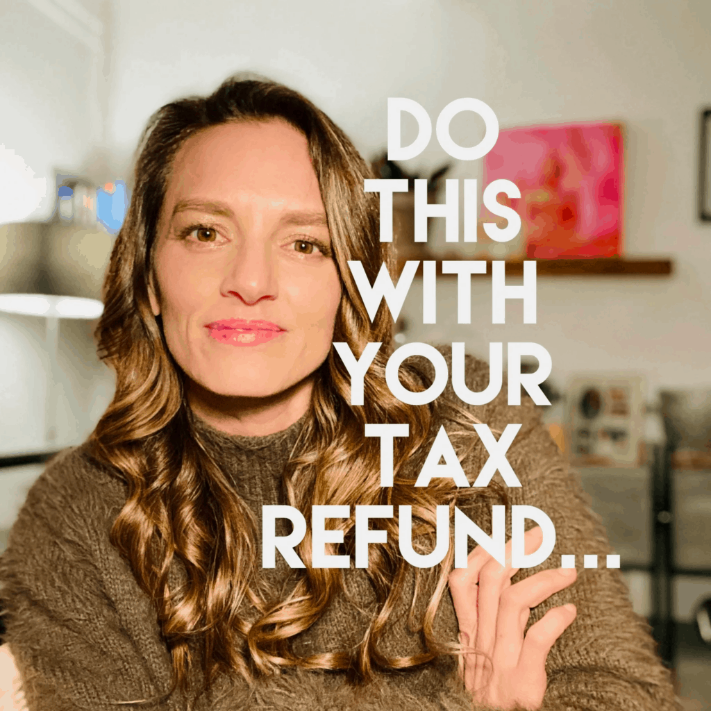 do-this-with-your-tax-refund-money-life-coach-the-money-life-coach